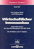 wandbauplatten  Wirtschaftlicher Innenausbau: Rationeller Einsatz der Gips-Wandbauplatte nach DIN 18163 (Kontakt & Studium)