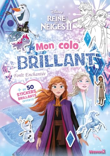 Disney La Reine des Neiges 2 - Mon colo brillant - Forêt enchantée - Coloriage Disney - Coloriage 4 ans - Coloriage pailleté - Coloriage La Reine des Neiges