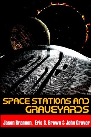 Cover of Space Stations and Graveyards