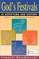 God's Festivals in Scripture and History: Part 2: The Fall Festivals 1930987102 Book Cover