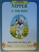 Nipper and the Bees: Cancer (Nisbet 'Zodiac bears' series) 0948045035 Book Cover