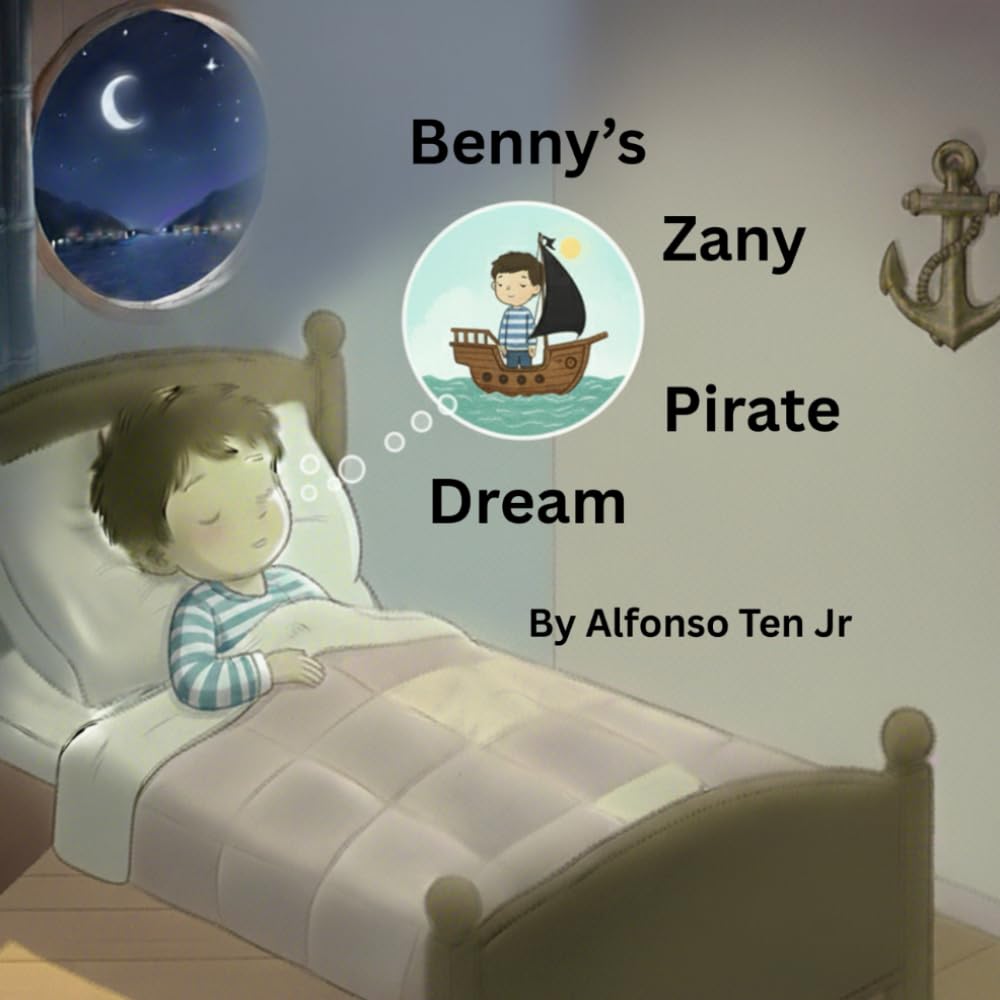 Benny's Zany Pirate Dream (Benny's Zany Dreams and Adventures)