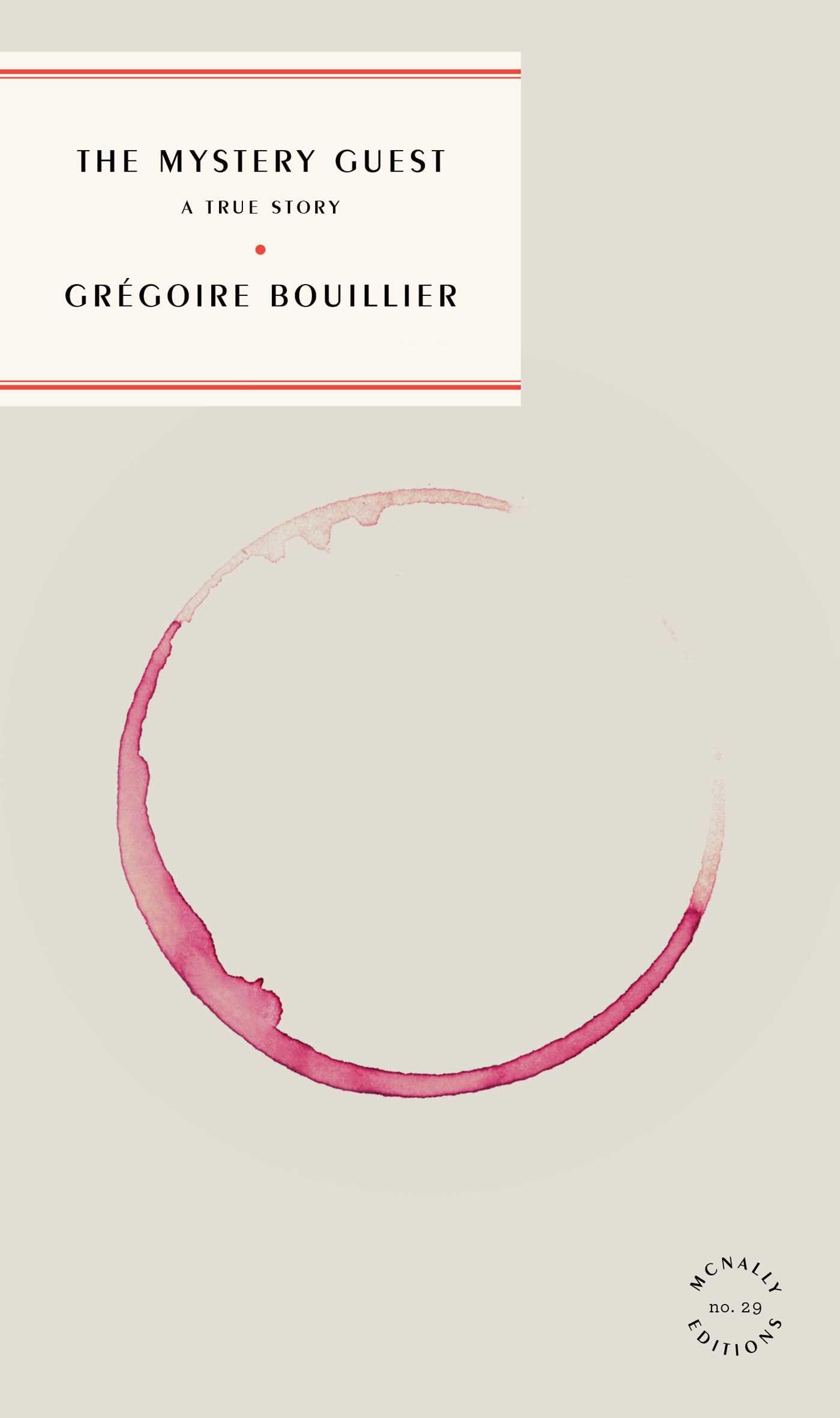 The Mystery Guest (McNally Editions)