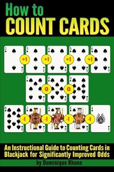 Paperback How to Count Cards: An Instructional Guide to Counting Cards in Blackjack for Significantly Improved Odds Book