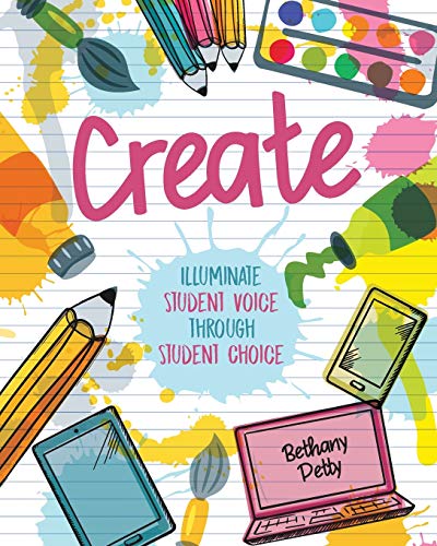 CREATE: Illuminate Student Voice through Student Choice