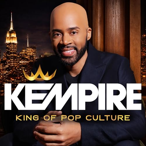 KEMPIRE: KING OF POP CULTURE Podcast Por KEMPIRE RADIO NETWORK arte de portada