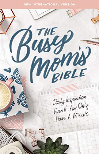 NIV, Busy Mom's Bible: Daily Inspiration Even If You Only Have One Minute