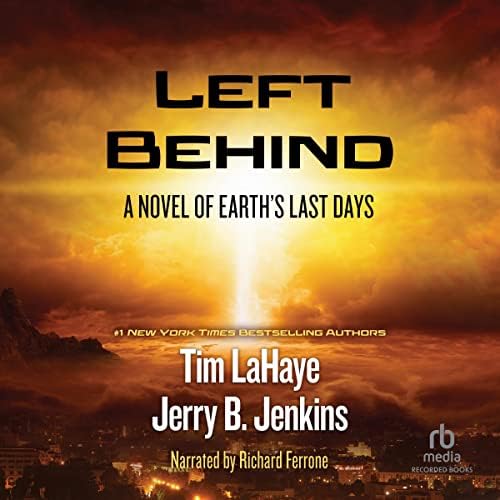 Left Behind: A Novel of the Earth's Last Days Audiobook by Jerry B. Jenkins Podcast Por  arte de portada