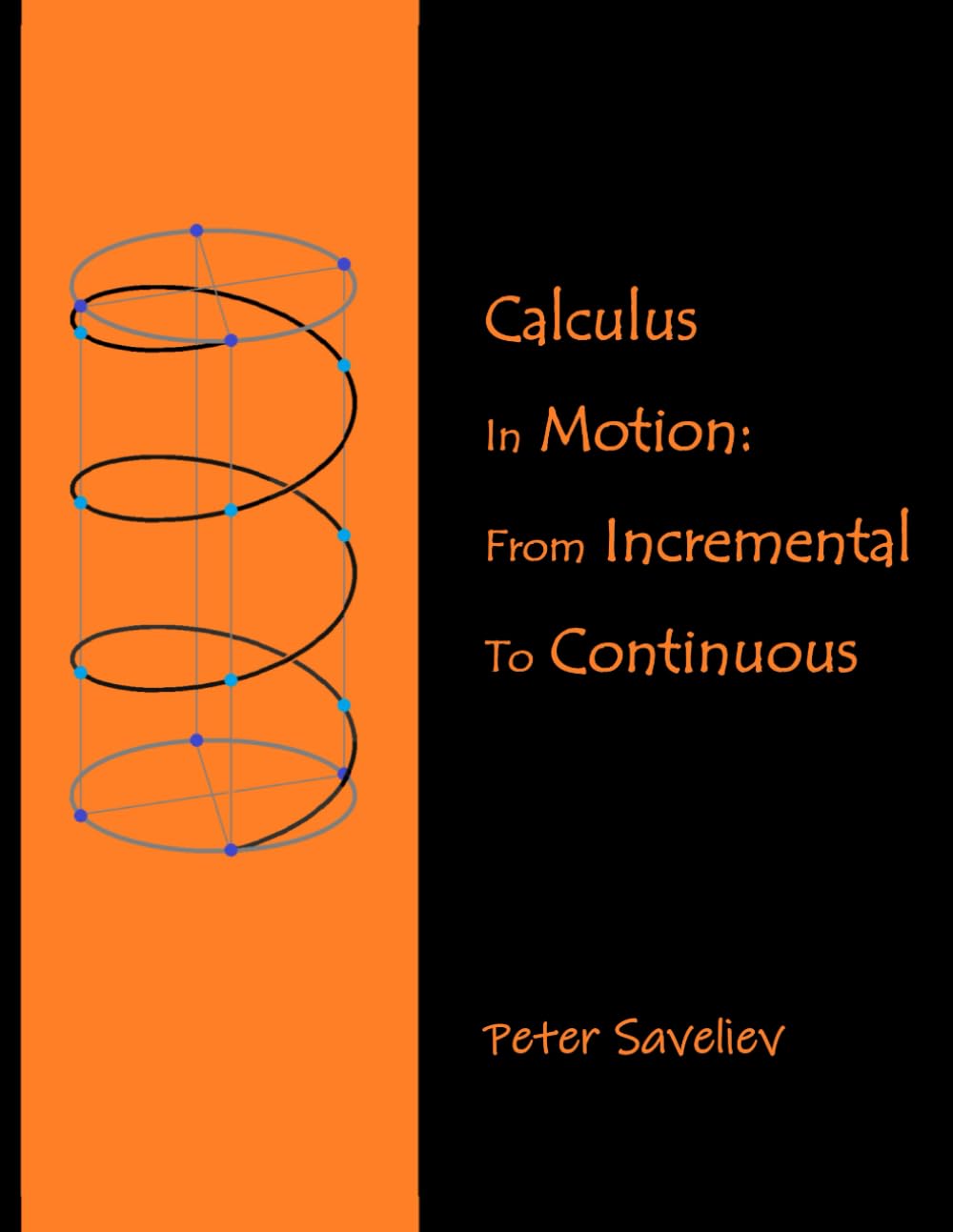 Calculus in Motion: From Incremental to Continuous