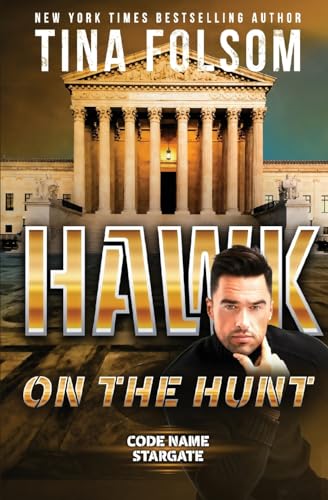 Hawk on the Hunt: 5 (Code Name Stargate)