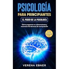 Psicolog&iacute;a para principiantes - El poder de la psicolog&iacute;a Audiolibro Por Verena Ebner arte de portada
