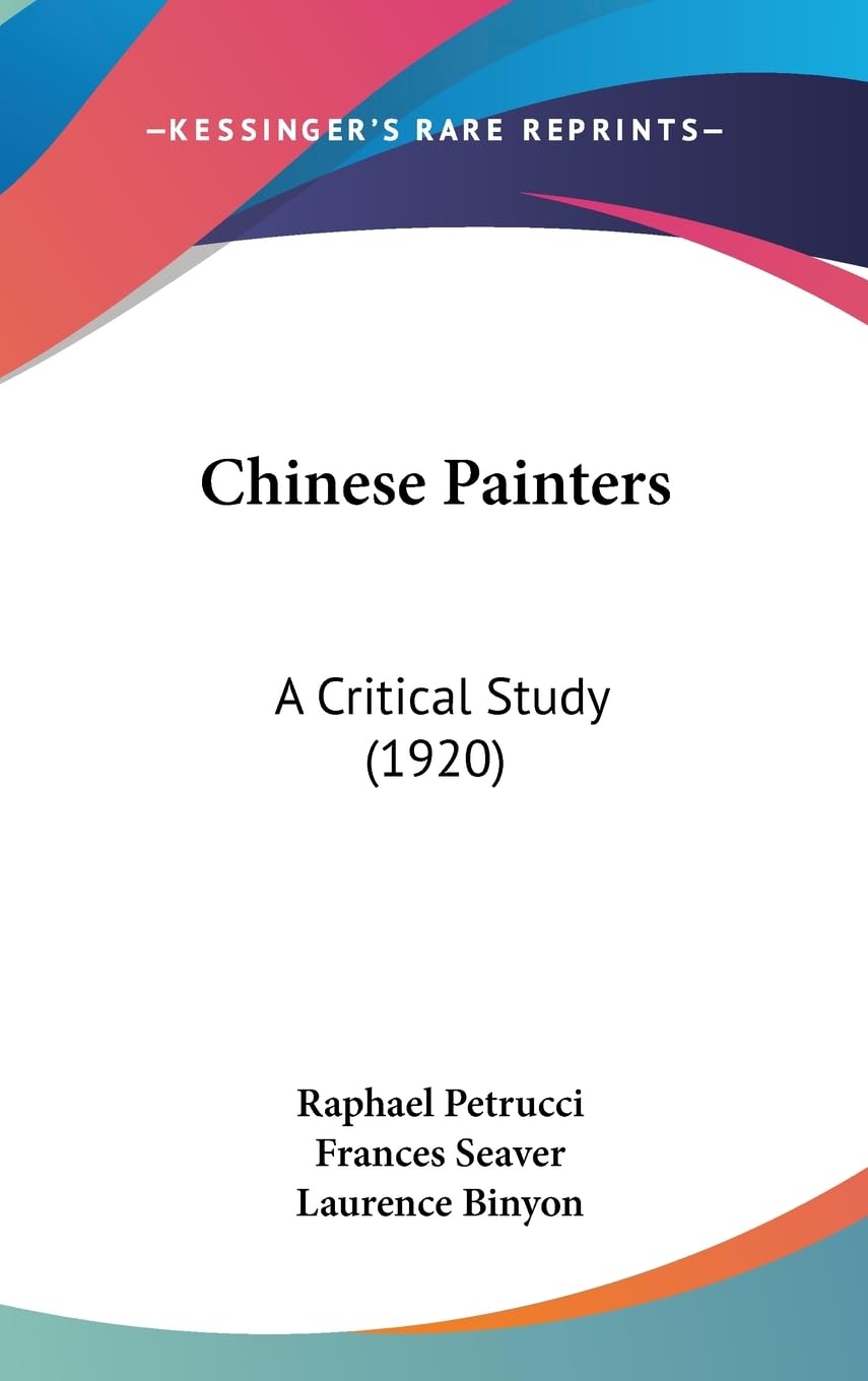 Chinese Painters: A Critical Study (1920)
