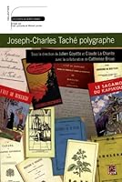 JOSEPH-CHARLES TACHE POLYGRAPHE 2763798721 Book Cover