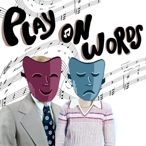 Play on Words: A Musical Podcast cover art