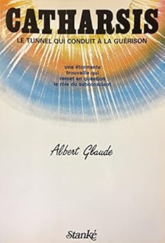 Mass Market Paperback CATHARSIS LE TUNNEL QUI CONDU [French] Book