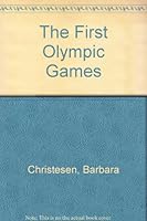 The First Olympic Games 0895470438 Book Cover