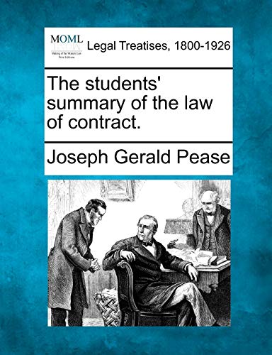 The Students' Summary of the Law of Contract.