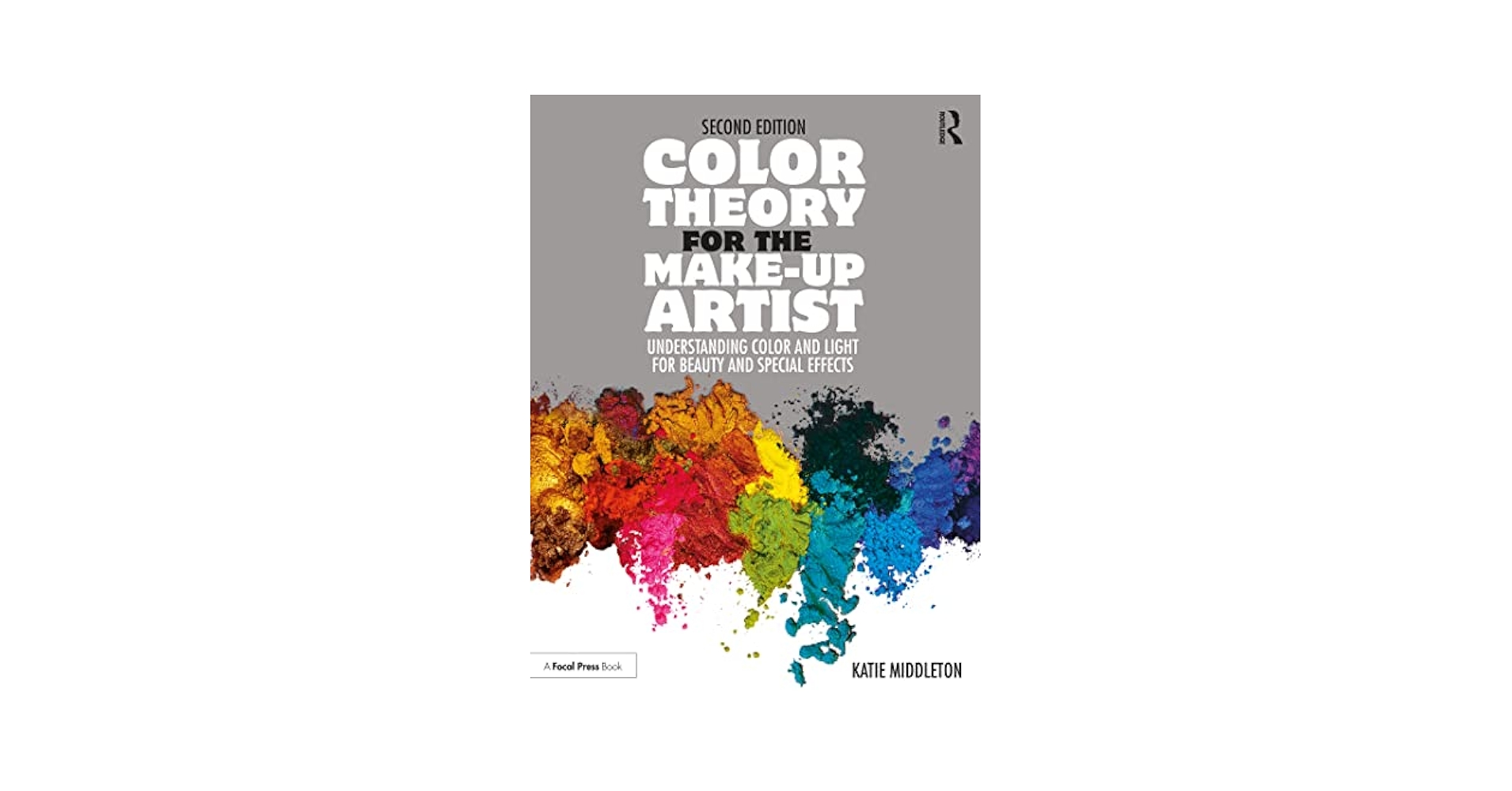 語学+参考書 Color Theory for the Make-up Artist: Understanding Color and Light for Beauty and Special Effects Color Theory for the Make-Up Artist: Understanding Color and