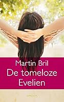 De tomeloze Evelien 9044613588 Book Cover