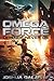 Omega Force: Legends Never Die