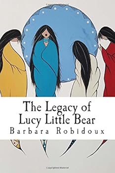 Paperback The Legacy of Lucy Little Bear Book