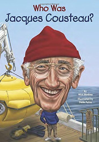 Who Was Jacques Cousteau? by Nico Medina (2015-04-21)