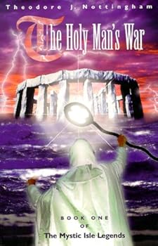 Paperback The Holy Man's War (The Mystic Isle Legends, Book 1) Book