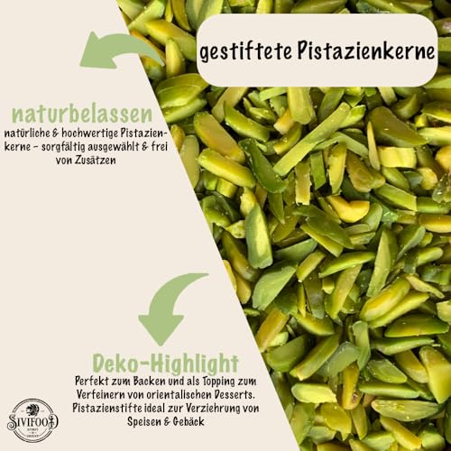 SIVIFOOD gestiftete Pistazienkerne 100g - gesplitterte grüne Pistazien Khalal Peste naturbelassen natürliche Pistaziensplitter Pistazien gestiftet in Premiumqualität zum Dekorieren von Gebäck