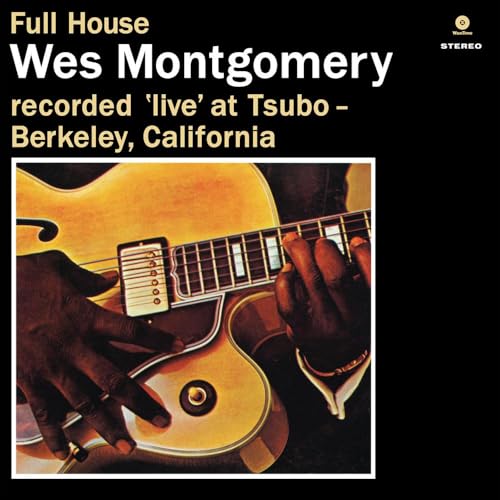 Montgomery Wes / Full House