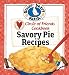 Circle of Friends Cookbook: 25 Savory Pie Recipes