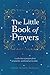 The Little Book of Prayers