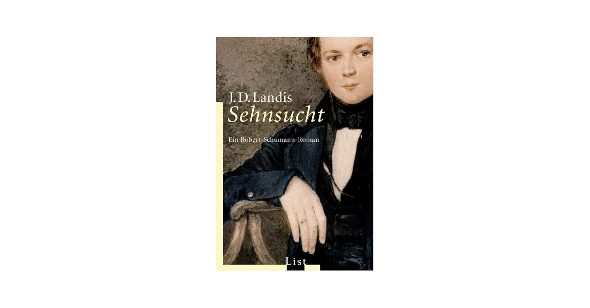 Amazon.co.jp: Sehnsucht. Ein Robert-Schumann-Roman : Landis