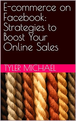 E-commerce on Facebook: Strategies to Boost Your Online Sales (En...
