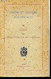  MUSEES ET GALERIES PONTIFICALES - 3 - GUIDE DE LA PINACOTHEQUE DU VATICAN
