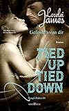  Tied up, tied down - Gefesselt von Dir