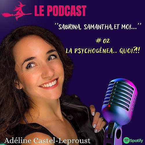 #02 - La psychog&eacute;nea.. quoi?!!