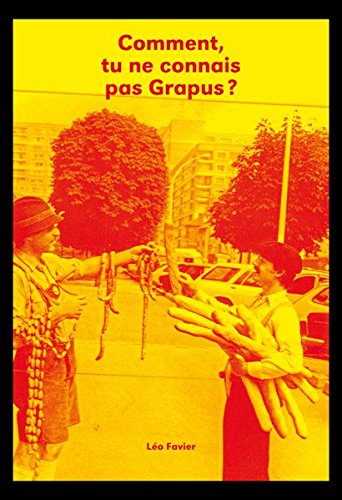 Comment, tu ne connais pas Grapus