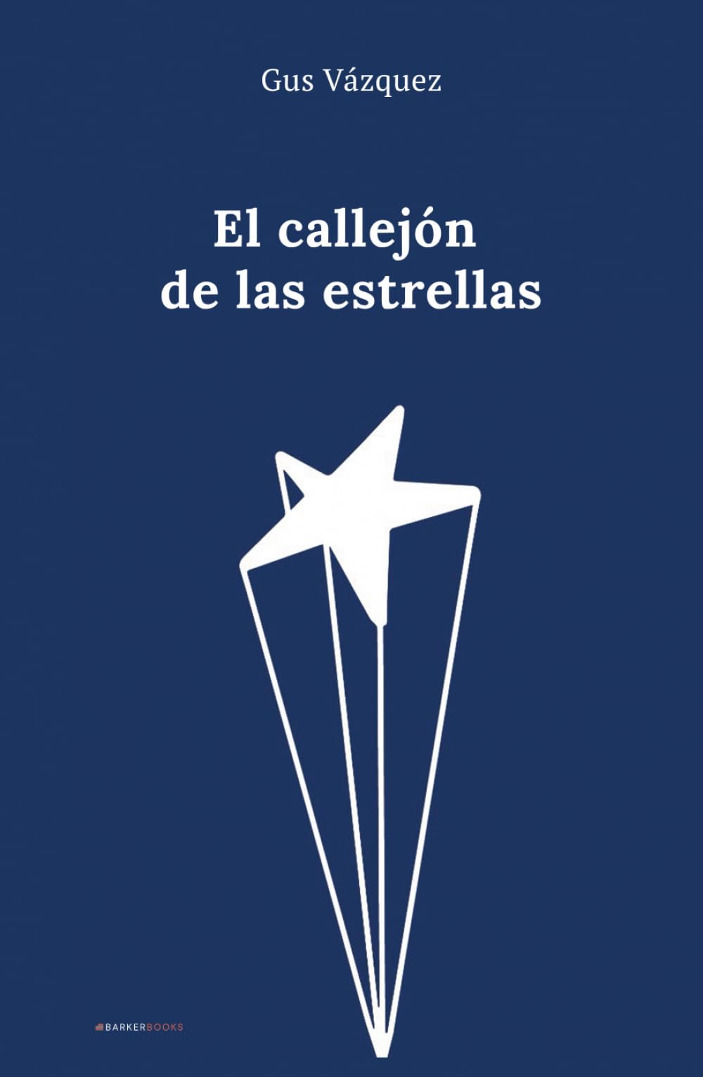 El callejón de las estrellas (Spanish Edition)