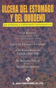 Paperback Ulcera Del Estomago Y Del Duodeno: Sus Sintomas Y Tratamiento Homeopaticos (Spanish Edition) [Spanish] Book