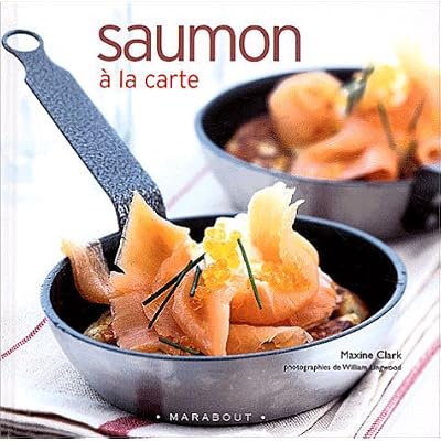 Saumon A La Carte