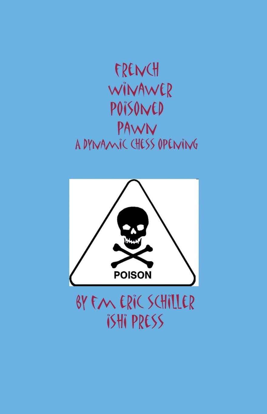 French Winawer Poisoned Pawn Variation