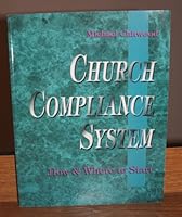 Church Compliance System B000CP419O Book Cover