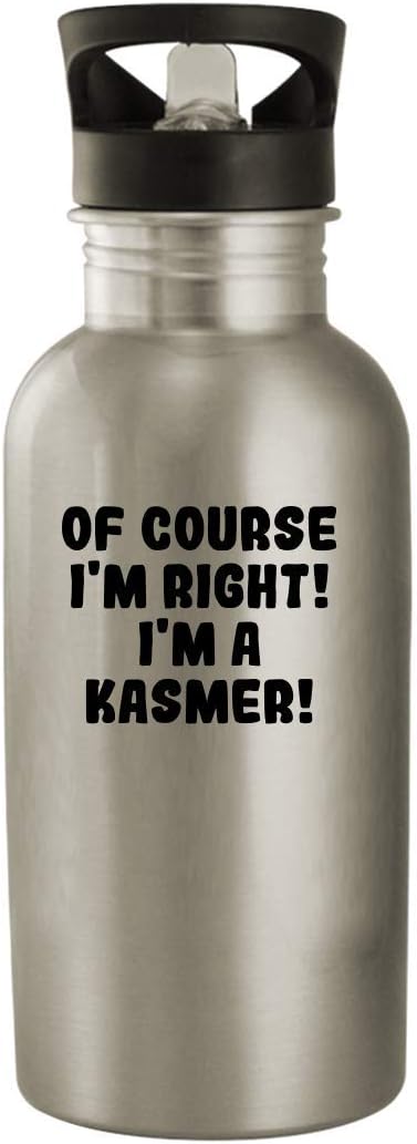 Molandra ProductsOf Course I'm Right! I'm A Kasmer! - 20oz Stainless Steel Water Bottle, Silver