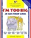 I'm Too Big / Je Suis Trop Gros (I Can Read French)
