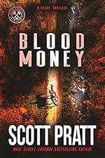 Blood Money: A Legal Thriller (Joe Dillard Series Book 6)