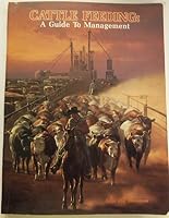 Cattle Feeding: A Guide to Management 0962776106 Book Cover