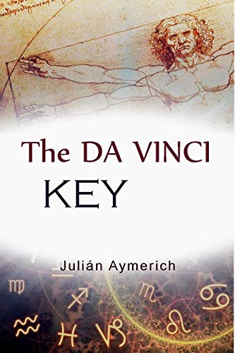 THE DA VINCI KEY: The secret of the Zodiac revealed