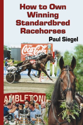 How to Own Winning Standardbred Racehorses