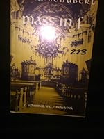 Mass in F (Deutsche Messe) for Four-Part Corus of Mixed Voices with organ or Piano Accompaniment Engl. transl. and arrangment by John Dressler B00AZDX3YW Book Cover