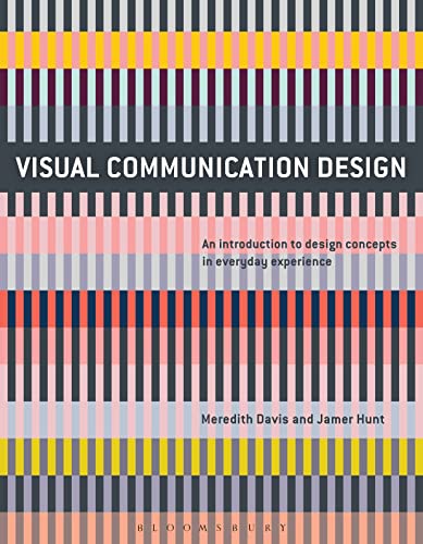 Visual Communication Design: An Introduction to Design Concepts in Everyday Experience (Required Reading Range)
